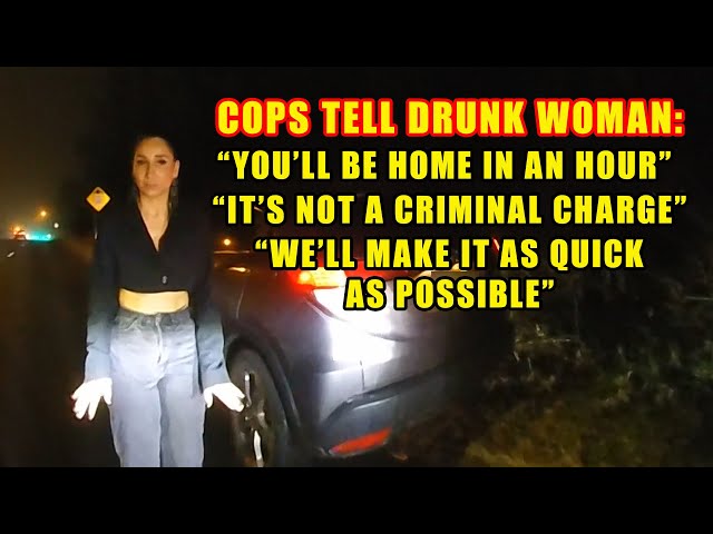 Bodycam DUI Arrest - Police Sergeant Promises Drunk Woman She'll Be Home in an Hour