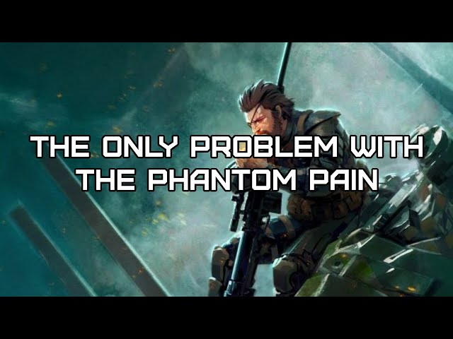 The only flaw of Metal Gear 5.
