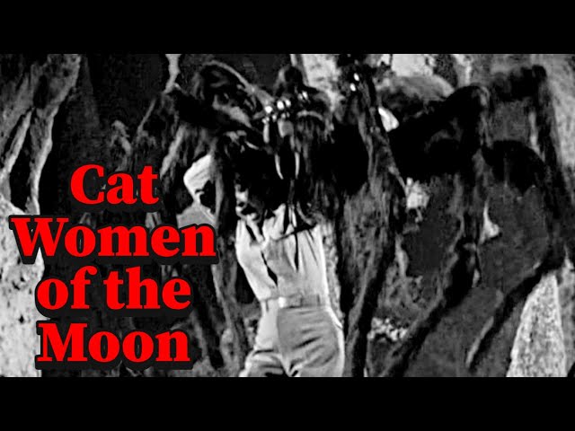 BAD MOVIE REVIEW : Cat-Women of the Moon (1953)