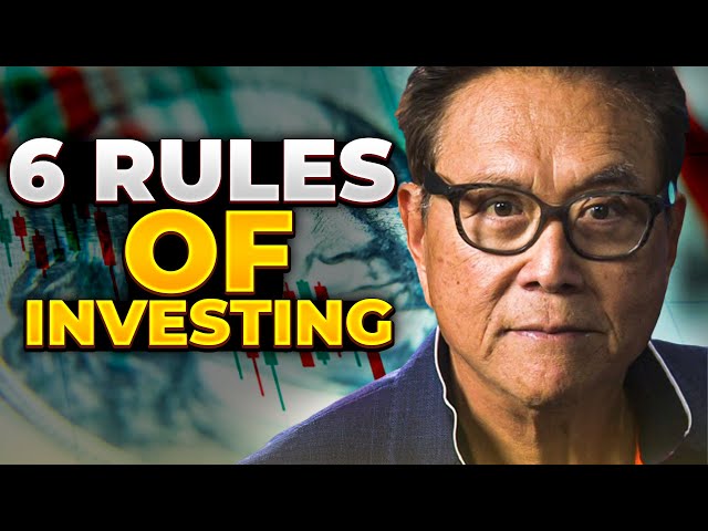 6 Rules of Investing By Robert Kiyosaki | Rich Dad, Poor Dad