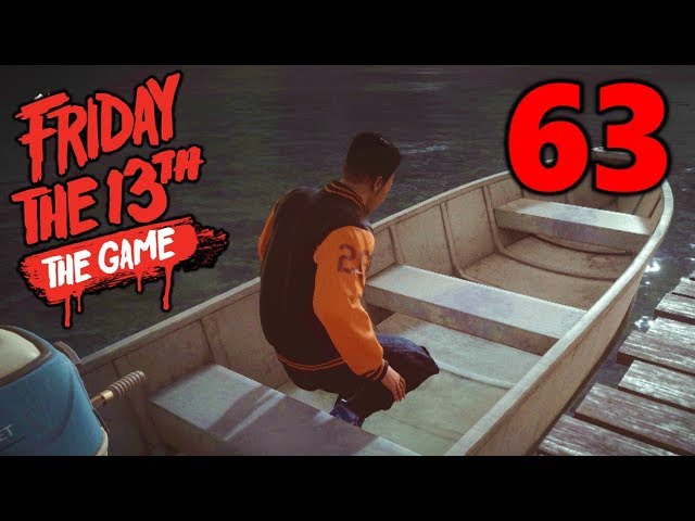 [63] Selfish Escapes!!! Leaving The Team Behind! [FIXED AUDIO] (Let's Play Friday The 13th The Game)