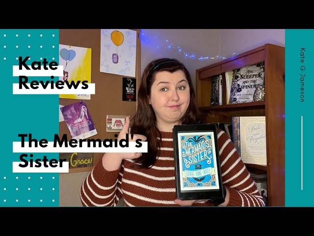 Kate Reviews: The Mermaid's Sister