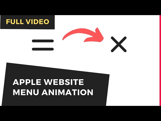 [FULL VIDEO] Design Apple-like Menu Animation Using HTML, CSS & JavaScript