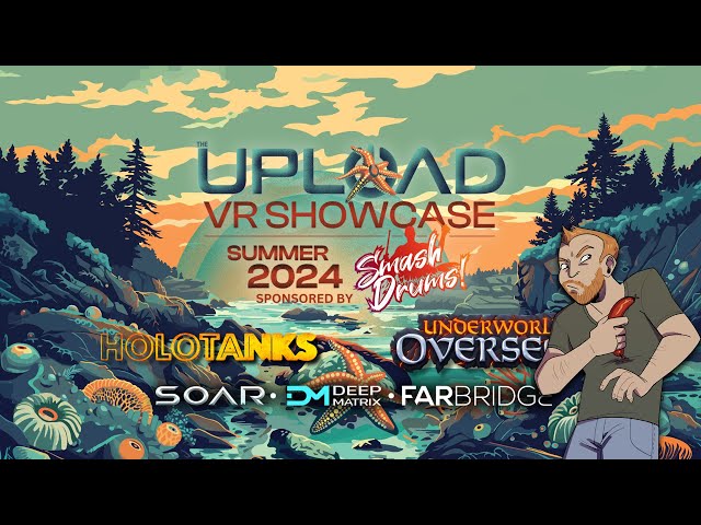 What Even Is The Upload VR Showcase Summer 2024 Reaction Stream? - A SIGHT FOR SORE EYES?