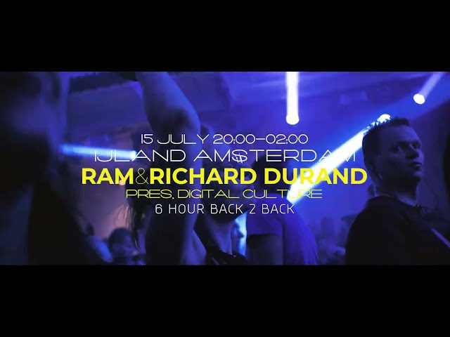 RAM & Richard Durand pres. Digital Culture @ IJland Amsterdam - July 15th 2023