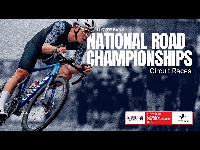 REPLAY | 2024 Lloyds Bank National Road Championships - Circuit Races