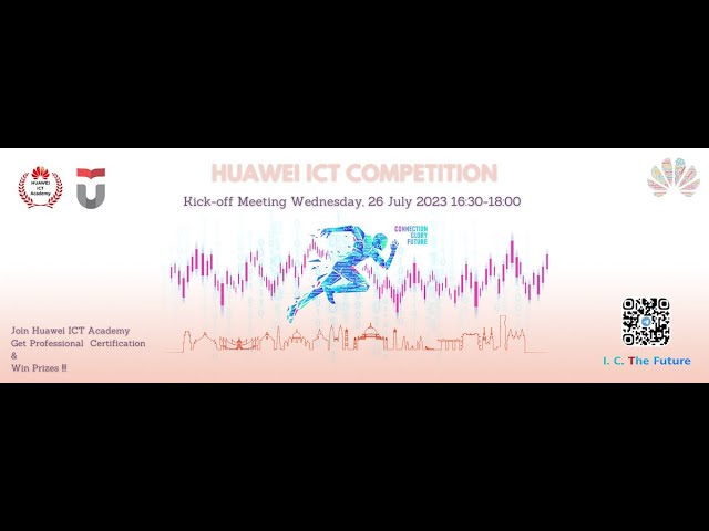Kick-off Meeting Huawei ICT Competition & LearnON 2023 - Telkom University