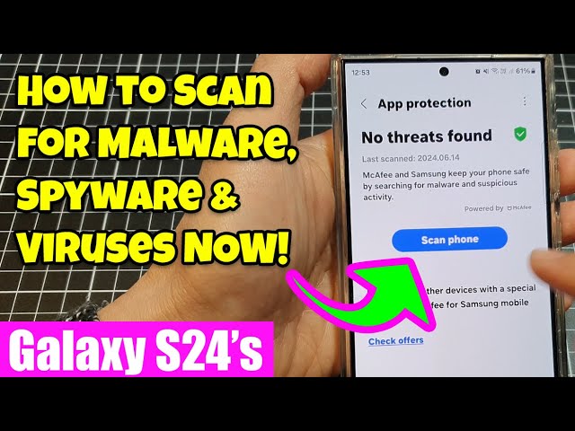 Is Your Galaxy S24 Hacked?😱 How to Scan for Malware, Spyware & Viruses NOW!