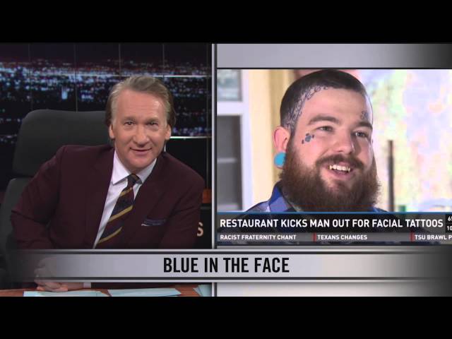 Real Time With Bill Maher: Web Exclusive New Rule - Blue in the Face (HBO)