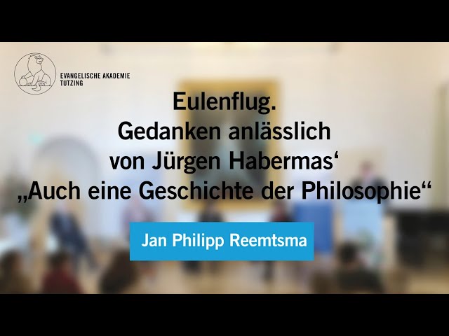 Jürgen Habermas zum 95. Geburtstag: Jan Philipp Reemtsma über "Auch eine Geschichte der Philosophie"