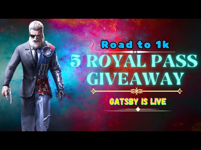5 ROYAL PASS GIVEAWAY TONIGHT | Road TO 1k | MYSTERY BOX  GIVEAWAY |GATSBYISLIVE