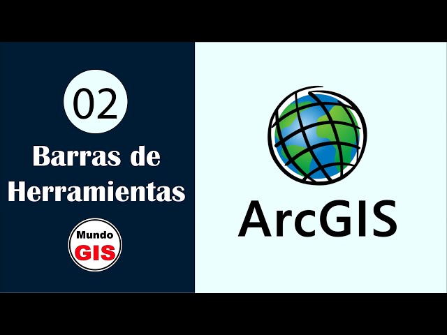 #2 ArcGIS - Interfaz de ArcMap (Barra de herramientas)