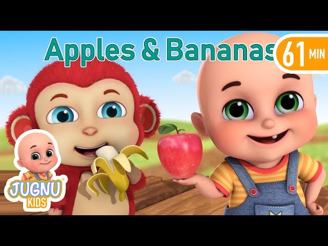 Apples and Bananas Song | Nursery Rhymes Collection and Baby Songs from Jugnu Kids