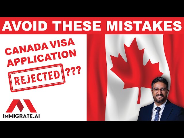 Canada Visa Rejected? | Top Mistakes You Should Avoid in Your Application! 🇨🇦