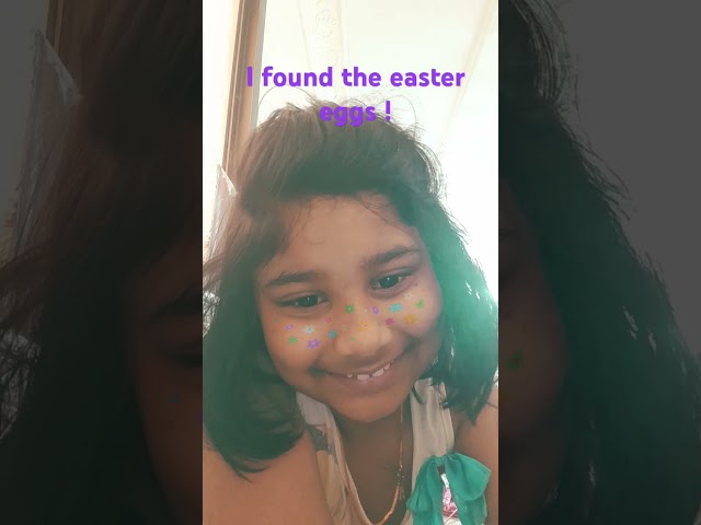 I found the easter eggs!anyway do I look cute?
