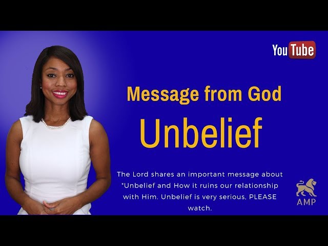The Unbelieving Heart: 3 Things to do to overcome Unbelief (Message from God) Help My Unbelief