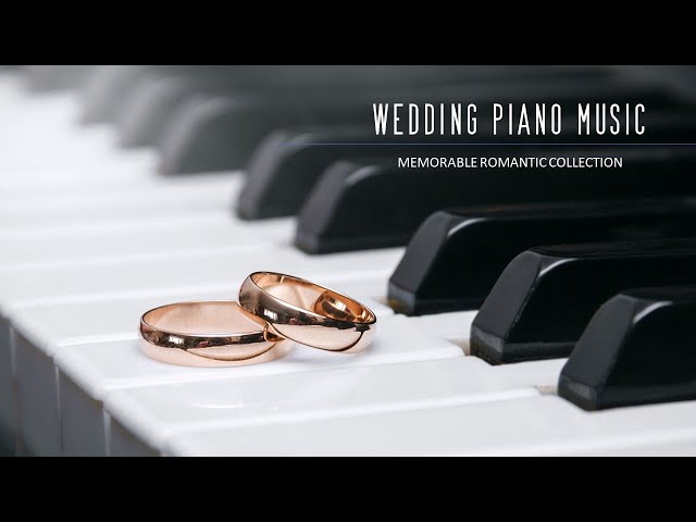 WEDDING PIANO MUSIC/ WALKING DOWN THE AISLE/ MEMORABLE ROMANTIC COLLECTION/ INSTRUMENTAL PIANO MUSIC