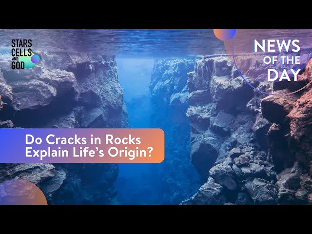 Do Cracks in Rocks Explain Life’s Origin? | News of the Day | Fazale “Fuz” Rana