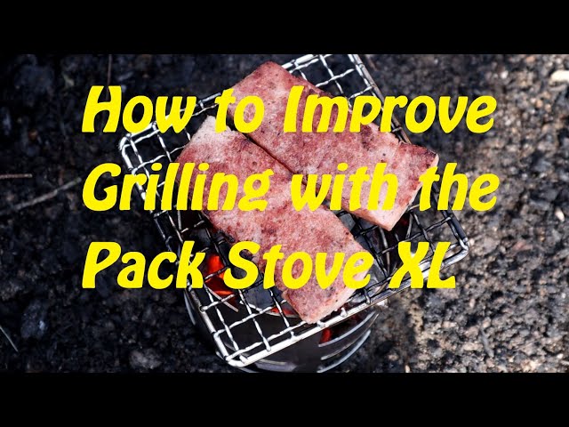 How to Improve Grilling on the Simple Theory Gear Pack Stove XL