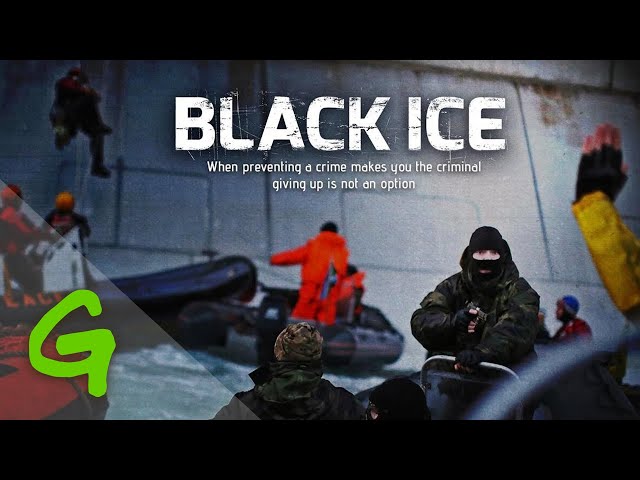 Black Ice - the story of the Greenpeace Arctic 30 (full documentary film)