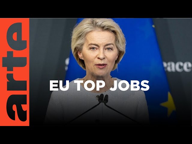 EU Top Jobs: Personnel Poker in Brussels | ARTE.tv Documentary