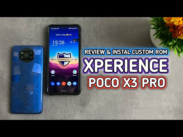 Review & Install XPerience OS Di Poco X3 PRO