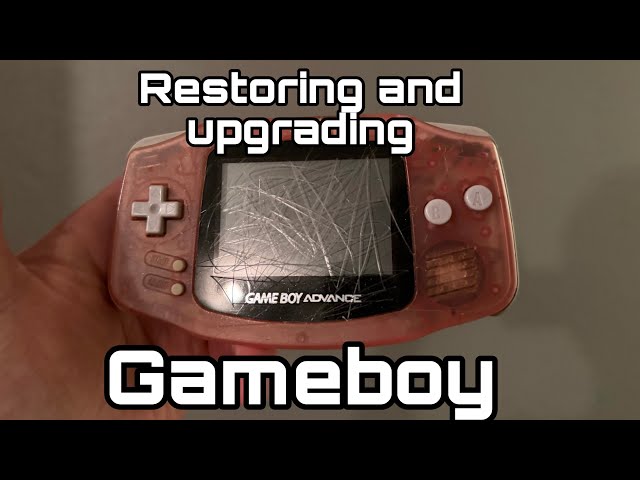 Restoring and Modding defective GameBoy Advance
