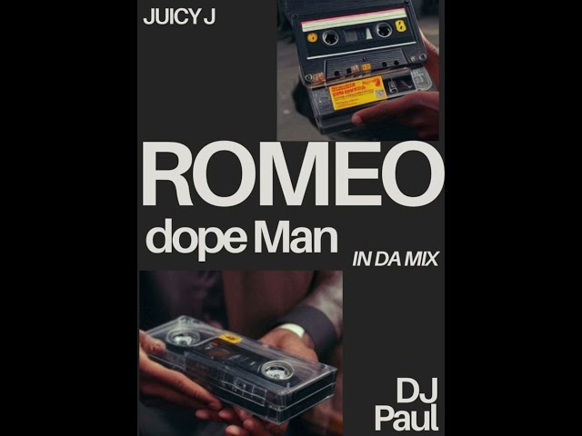 Romeo m/w Dope Man - with Juicy J & DJ Paul