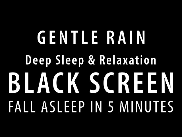 Sleep Instantly with gentle rain Sounds BLACK SCREEN for SLEEP 💤 Better & Focus