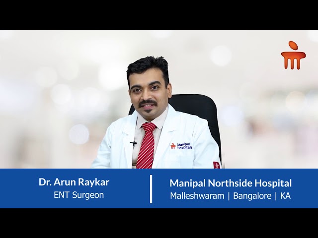 Brief Overview of ENT department | Dr. Arun Raykar | Manipal Hospitals India