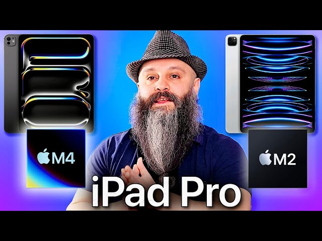بررسی و مقایسه آیپد پرو جدید با نسل قبل - iPad Pro M4 vs iPad Pro M2
