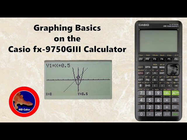 How to do Graphing Basics on the Casio fx-9750GIII Graphing Calculator