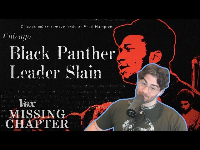 HasanAbi reacts to Why the US government murdered Fred Hampton