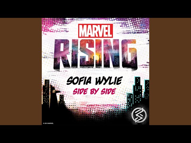 Side by Side (From "Marvel Rising")