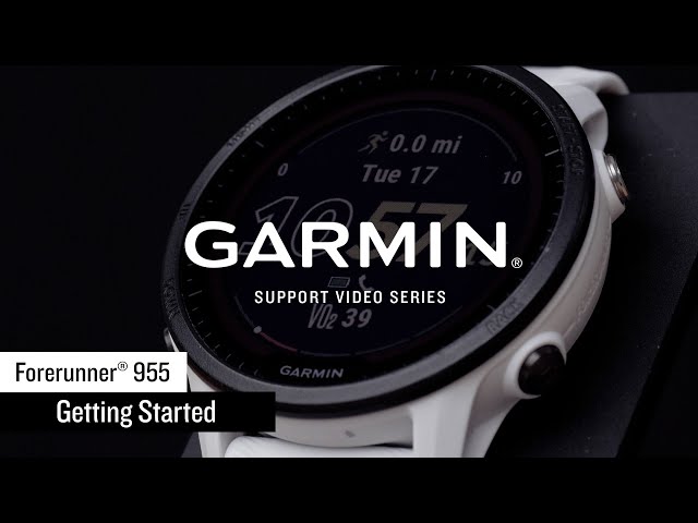 Support: Getting Started with the Forerunner® 955 Series