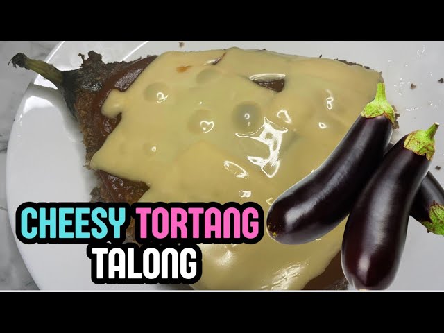 CHEESY TORTANG TALONG #recipe #easyrecipe #pinoyfood