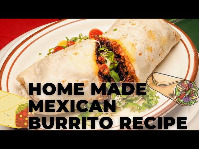 Homemade Chicken Burrito Recipe | Quick breakfast recipe