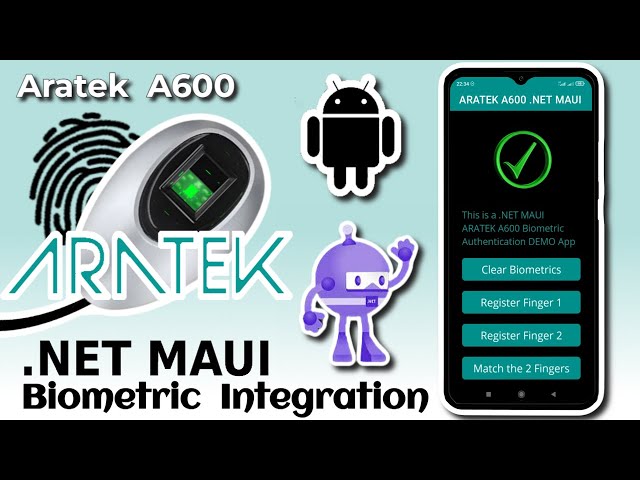 How @dotnet MAUI Android Biometric integration using @aratek-biometrics ' A600 Finger Scanner works?
