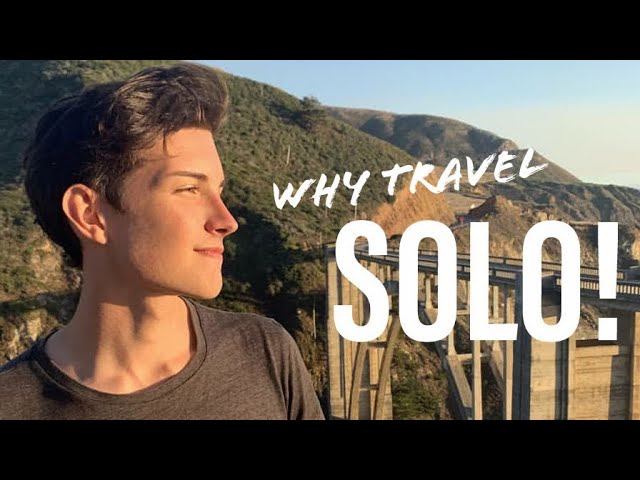Travel Alone! This is WHY you need to TRAVEL SOLO