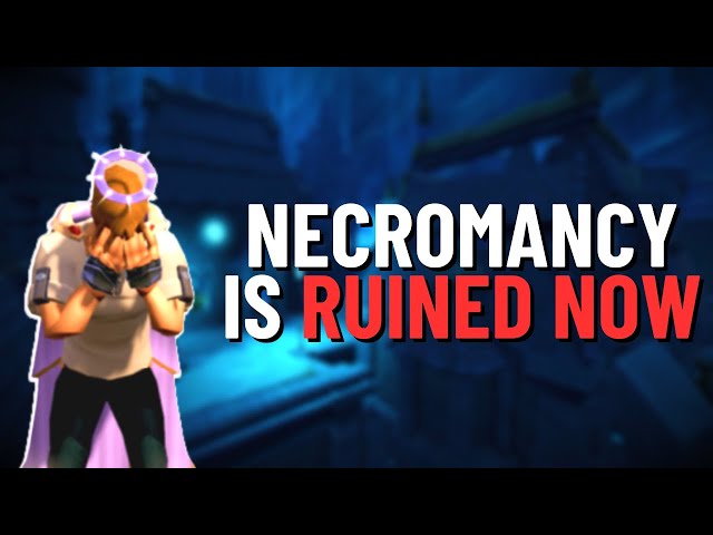 Necromancy Is TERRIBLE Now LOL