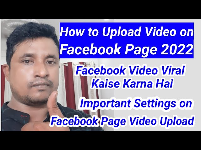 How to Upload Video on Facebook Page 2022 | Facebook Page Par video Kaise Upload Kare