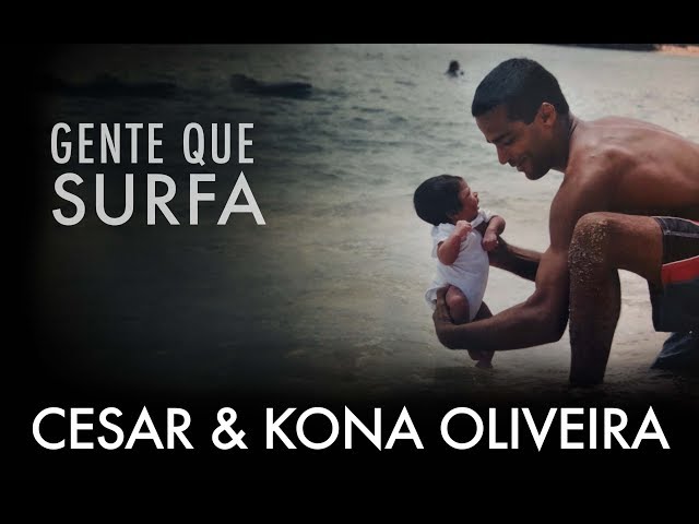 Surf e luta, Brasil e Hawaii no sangue: Cesar e Kona Oliveira // GENTE QUE SURFA