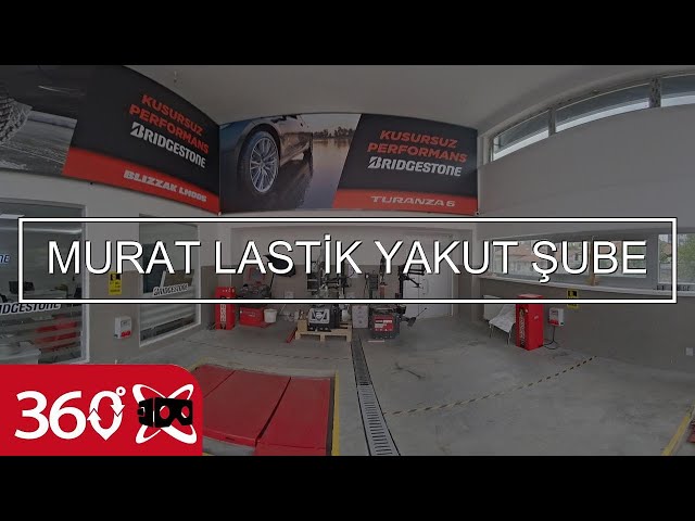 MURAT LASTİK YAKUT ŞUBE | This is 360 VR Video