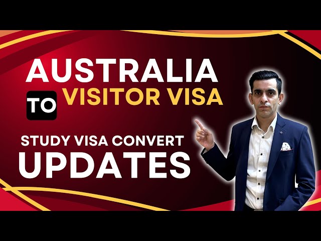 Australia Visitor Visa to Study Visa Changes | New Update