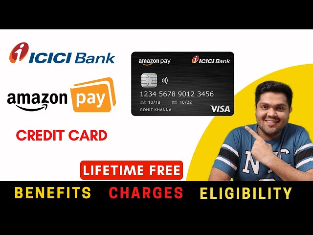 Amazon Pay ICICI Credit Card Full Details | Benefit | Eligibilty | Fees | 2023 Edition