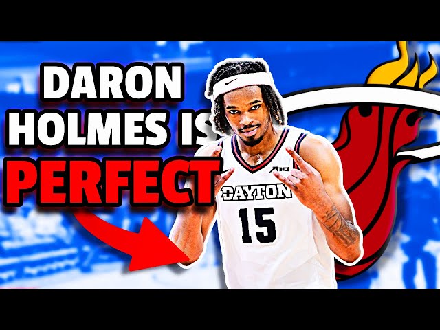DaRon Holmes II and the Miami Heat is a Match Made in HEAVEN | 2024 NBA Draft Prospect