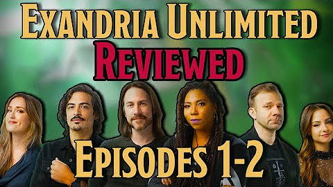 Exandria Unlimited Summarized