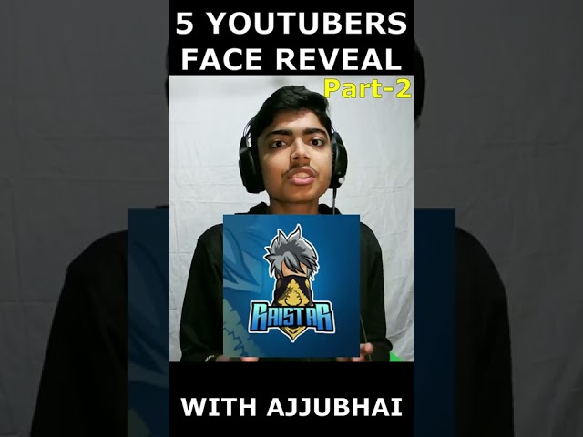 TOP 5 YOUTUBER FACE REVEAL IN 30 SECOND PART- 2 || AJJUBHAI FACE REVEAL || RAISTAR, WHITE FF #shorts
