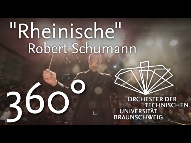 Sinfonie Nr. 3 Es-Dur »Rheinische« Op. 97 (Robert Schumann) | Orchester der TU Braunschweig | 360°