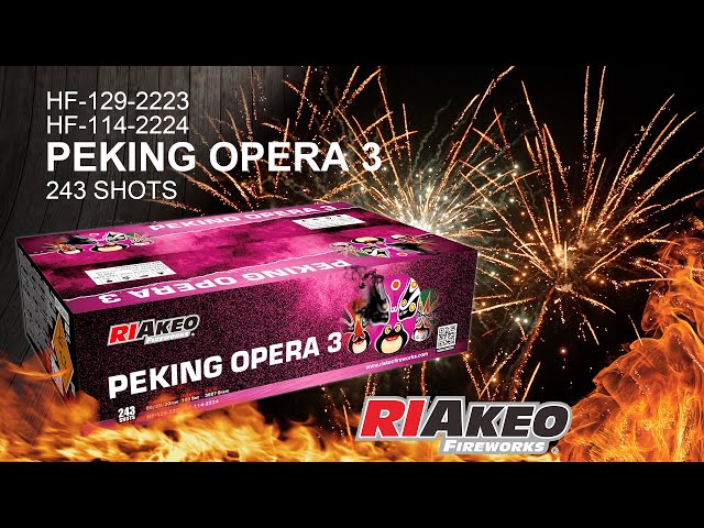 PEKING OPERA 3 HF-129-2223 HF-114-2224 20/25/30mm | RIAKEO FIREWORKS